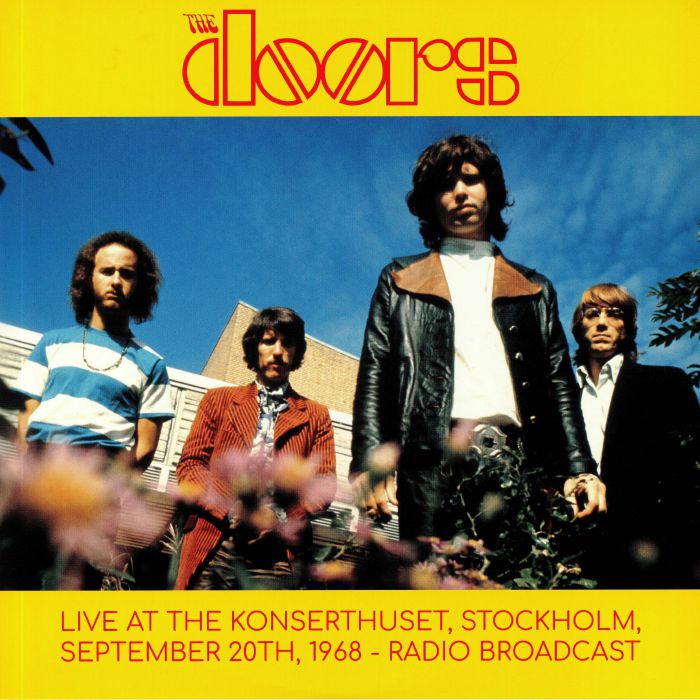 The Doors Live At The Konserthuset Stockholm September 20th 1968 Radio Broadcast