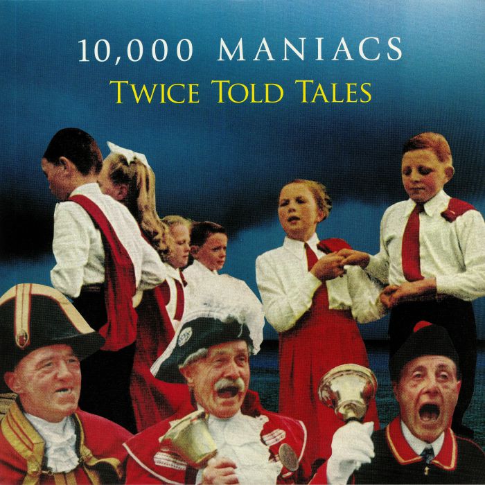 10000 Maniacs – Twice Told Tales vinyl cover