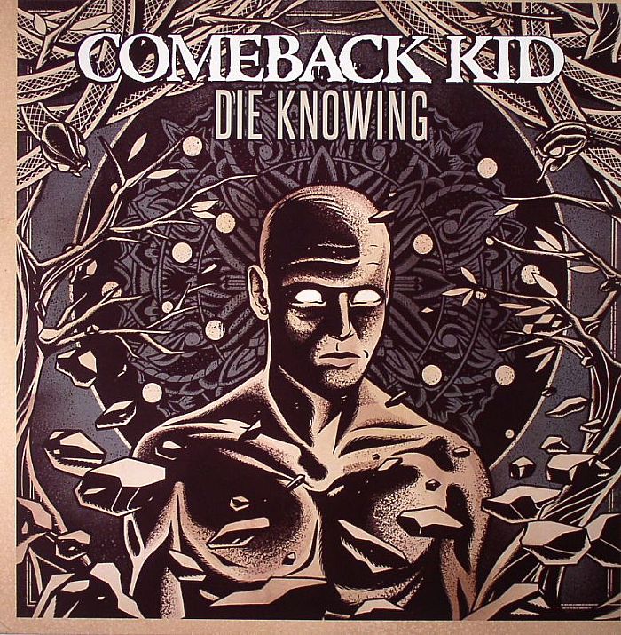 Comeback Kid Die Knowing