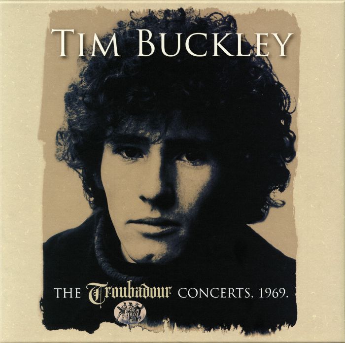 Tim Buckley The Troubadour Concerts 1969