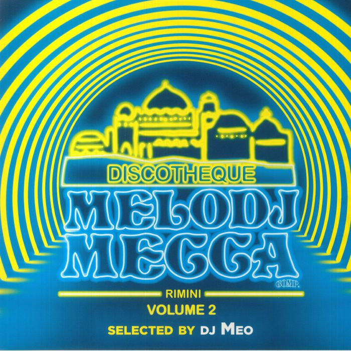 DJ Meo Discotheque Melody Mecca Vol 2