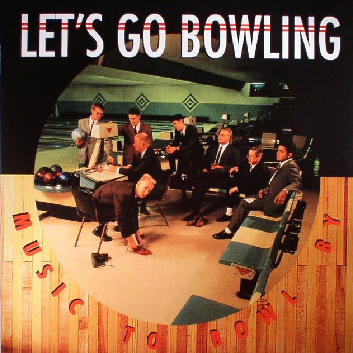 Lets Go Bowling Music To Bowl By