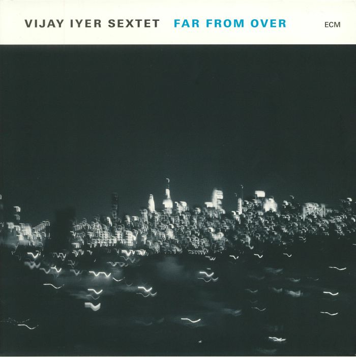 Vijay Iyer Sextet Far From Over