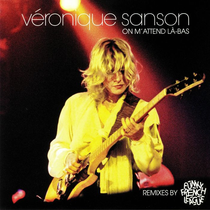 Veronique Sanson On Mattend La Bas (Funky French League remixes)