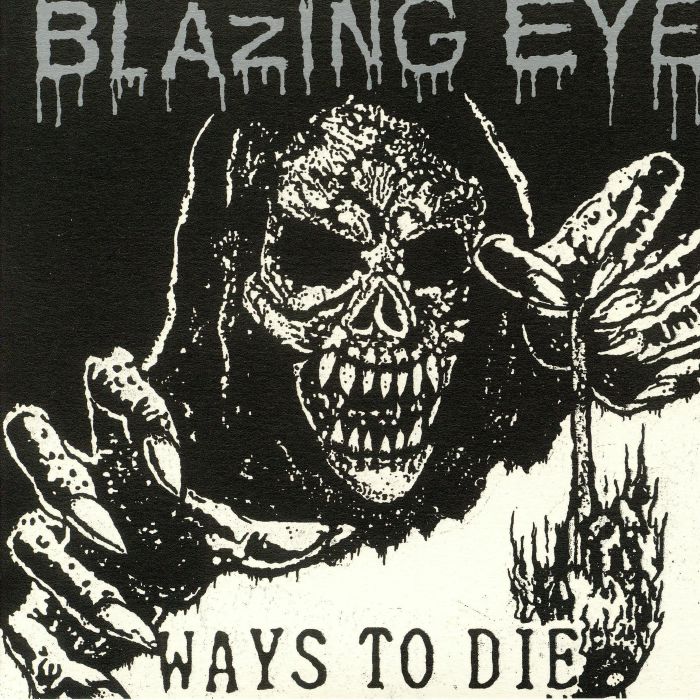 Blazing Eye Ways To Die