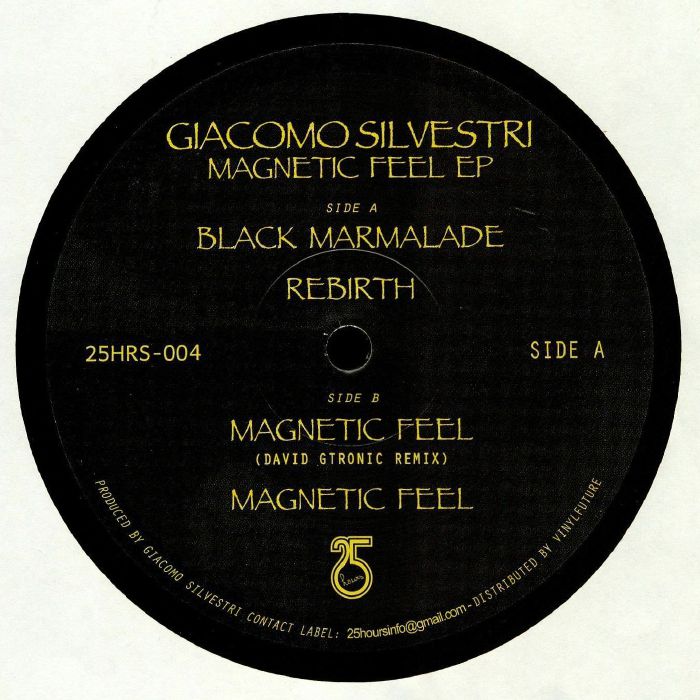 Giacomo Silvestri Magnetic Feel EP