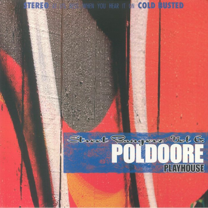 Poldoore Street Bangerz Volume 6: Playhouse