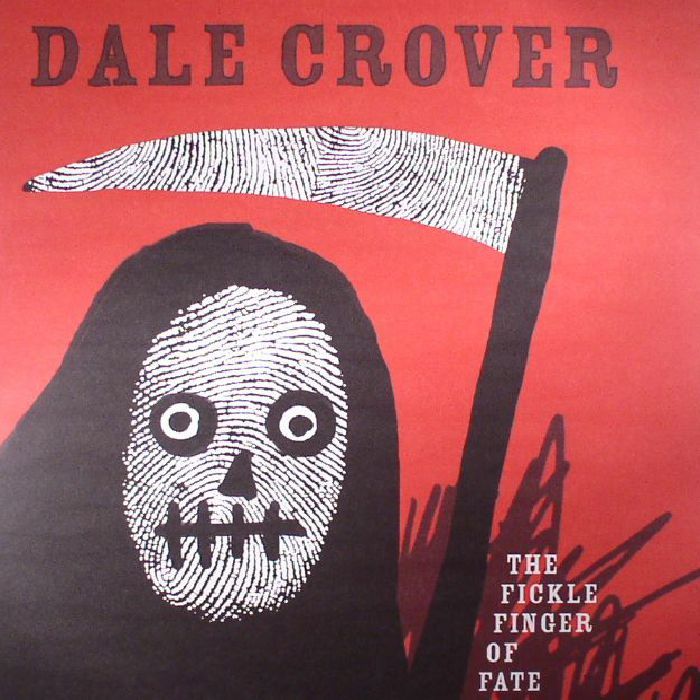 Dale Crover The Fickle Finger Of Fate