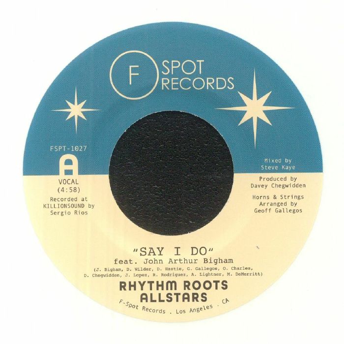 Rhythm Roots Allstars Say I Do