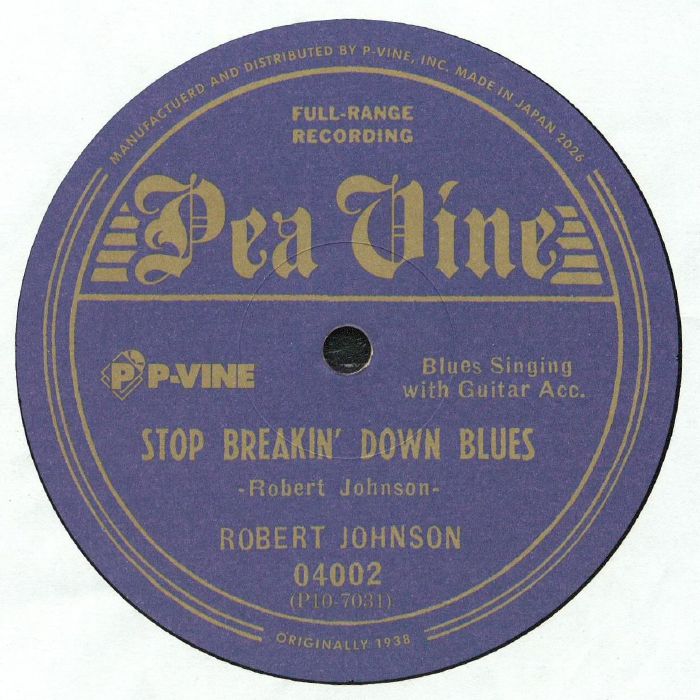 Robert Johnson – Stop Breakin' Down Blues vinyl cover
