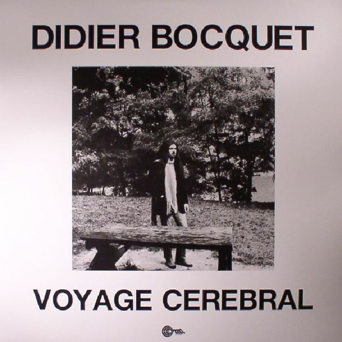 Didier Bocquet Voyage Cerebral (reissue)