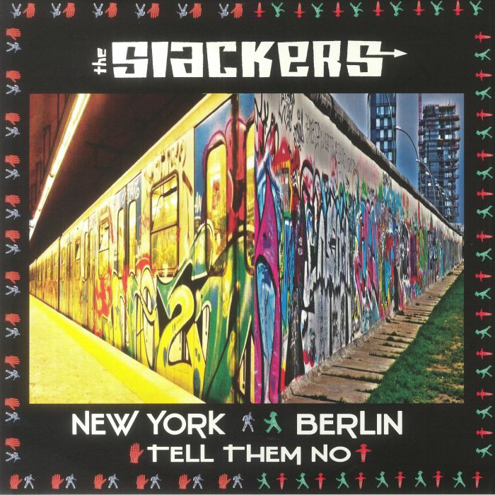 The Slackers New York Berlin