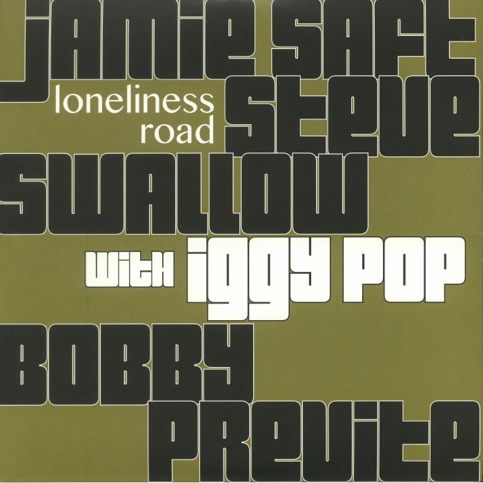 Jamie Saft | Steve Swallow | Bobby Previte | Iggy Pop Loneliness Road