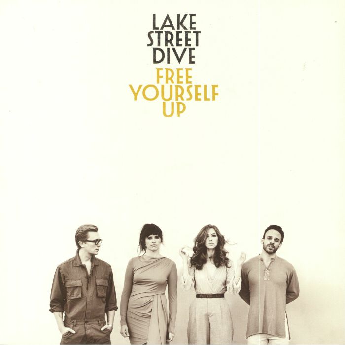 Lake Street Dive Free Yourself Up