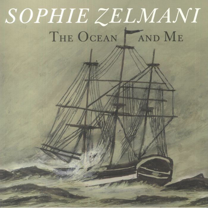 Sophie Zelmani The Ocean and Me