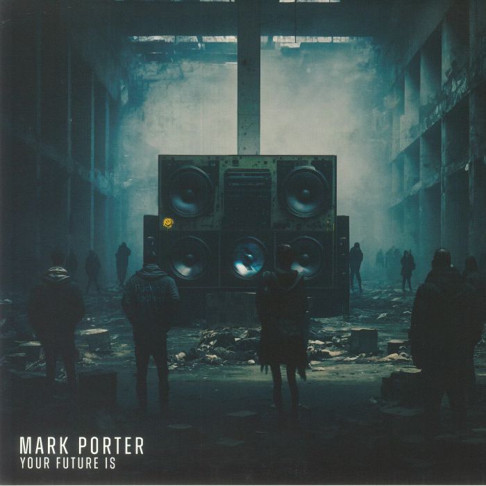 Mark Porter Your Future Is