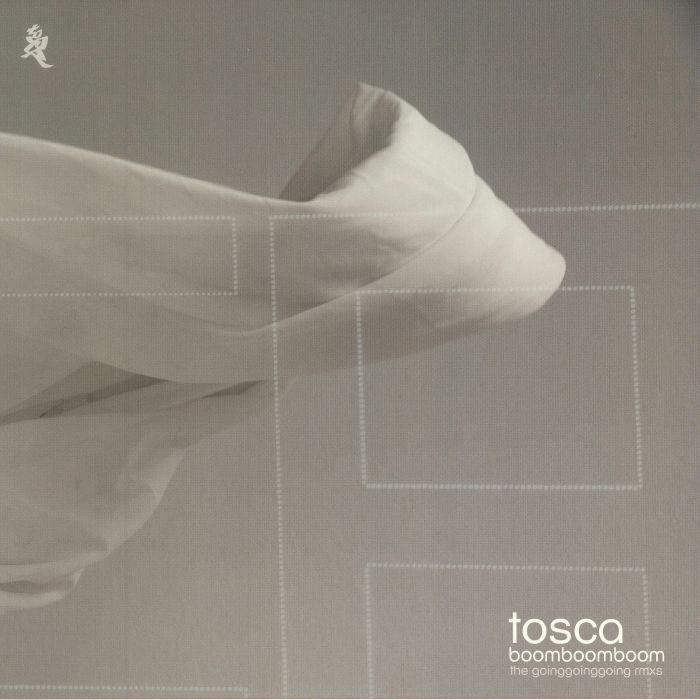 Tosca Boom Boom Boom: The Going Going Going Remixes