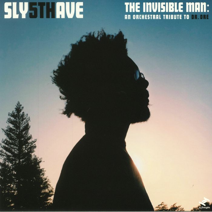 Sly5thave The Invisible Man: An Orchestral Tribute To Dr Dre