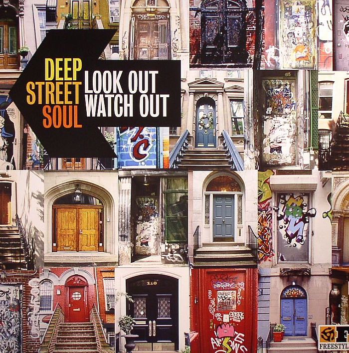 Deep Street Soul Look Out Watch Out
