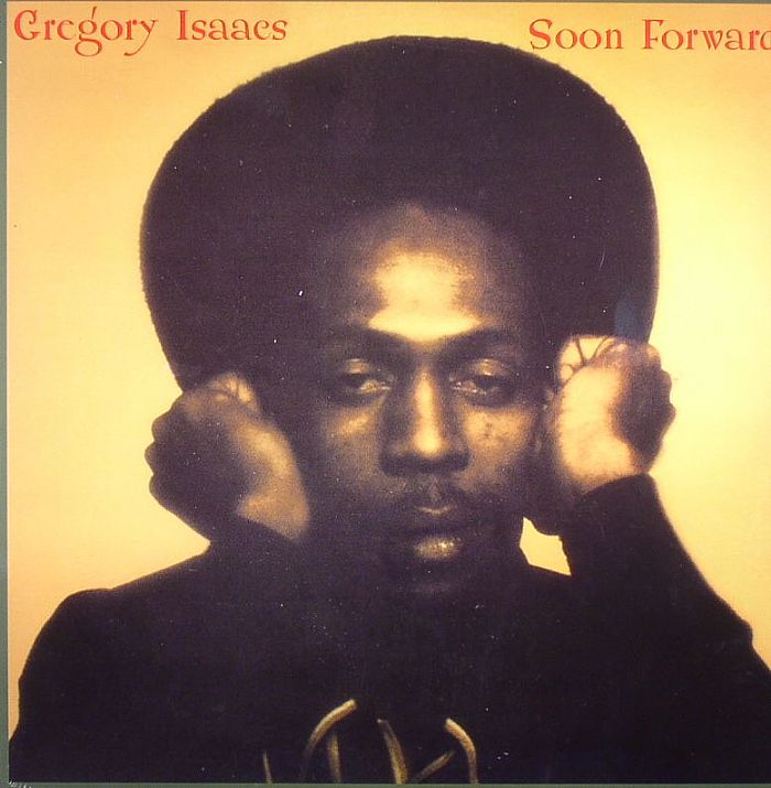 Gregory Isaacs Soon Forward (reissue)