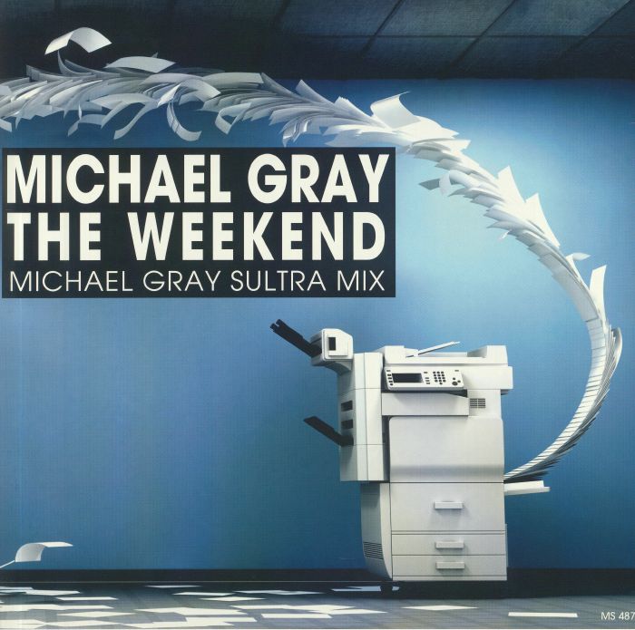 Michael Gray The Weekend (remixes)