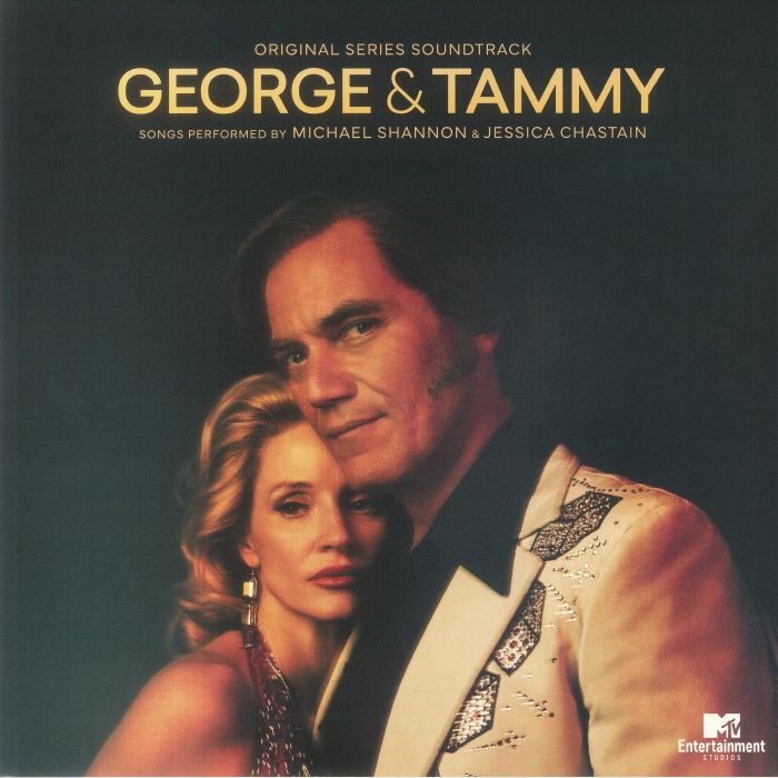 Michael Shannon | Jessica Chastain George and Tammy (Soundtrack)