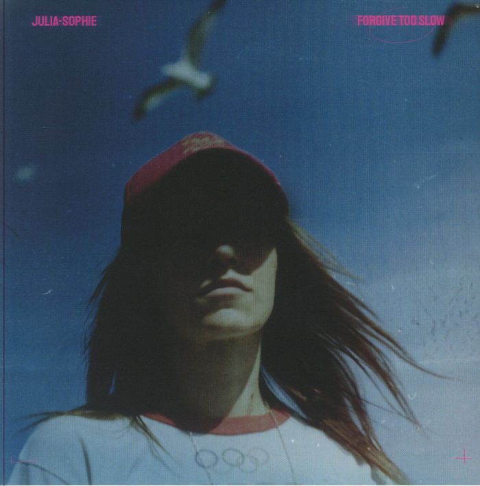 Julia Sophie Forgive Too Slow