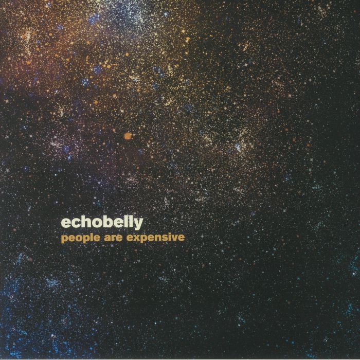 Echobelly People Are Expensive