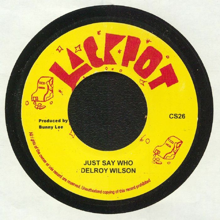 Delroy Wilson | King Tubby and The Aggrovators Just Say Who