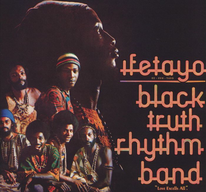 Black Truth Rhythm Band Ifetayo (Love Excels All)