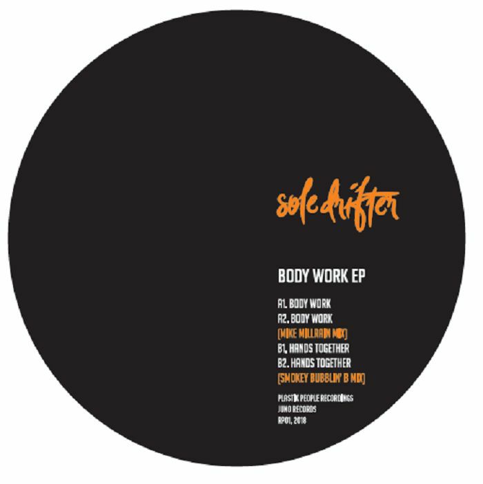 Soledrifter Body Werk EP (Mike Millrain and Smokey Bubblin B remixes)