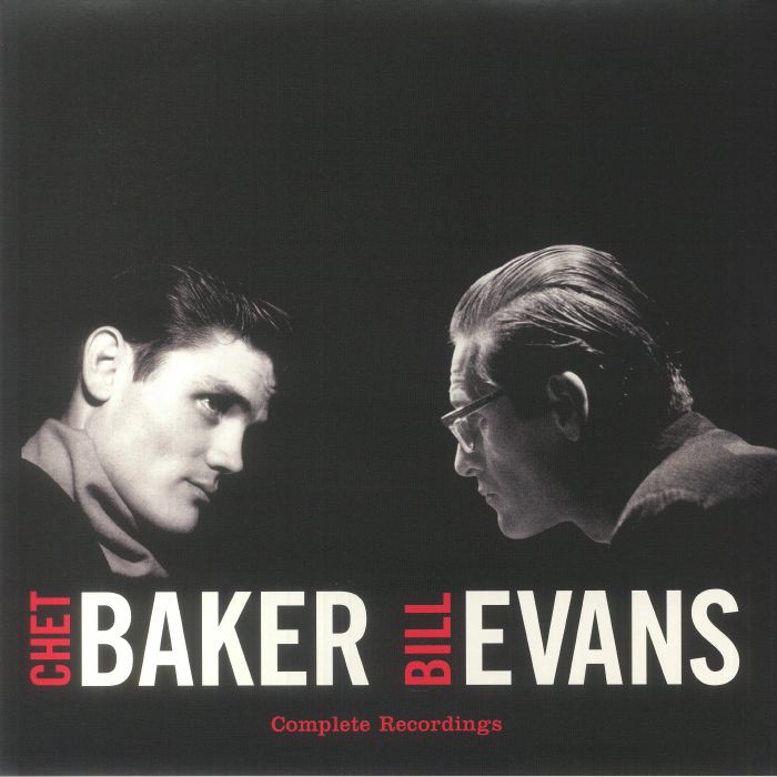 Chet Baker | Bill Evans Complete Recordings