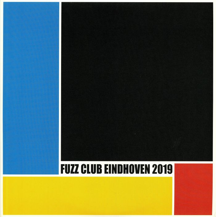 Various Artists Festival Compilation: Fuzz Club Eindhoven 2019