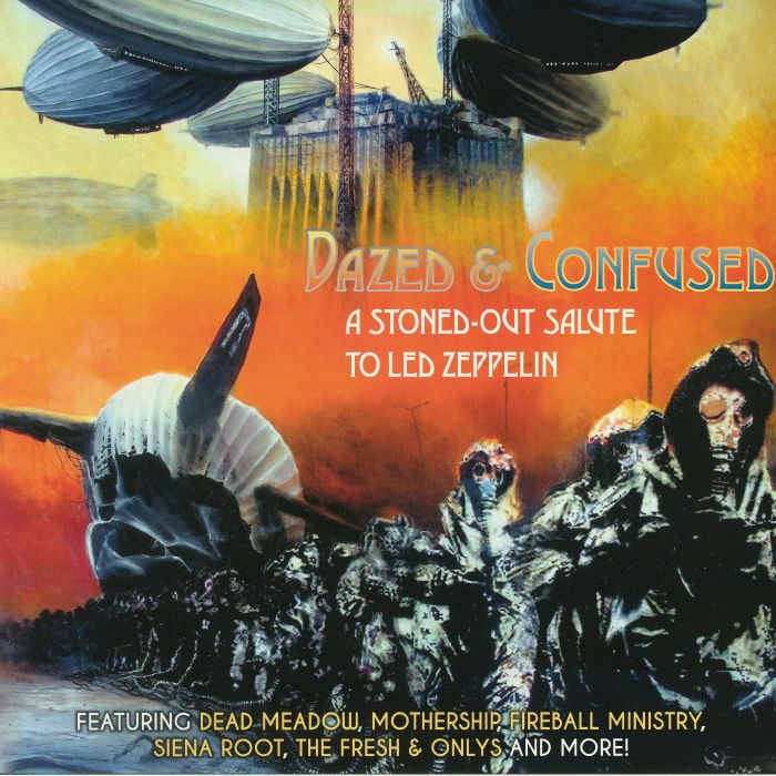 Various Artists Dazed and Confused: A Stoned Out Salute To Led Zeppelin