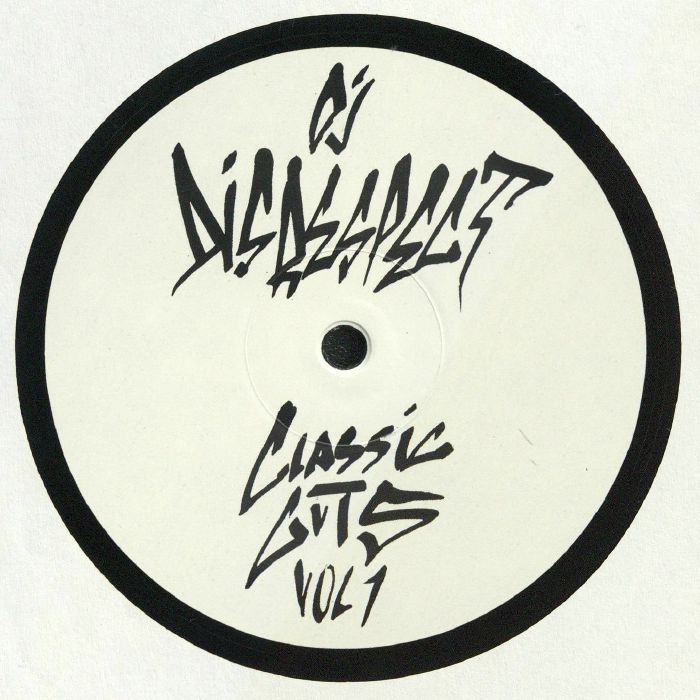 DJ Disrespect Classic Cuts Vol 1