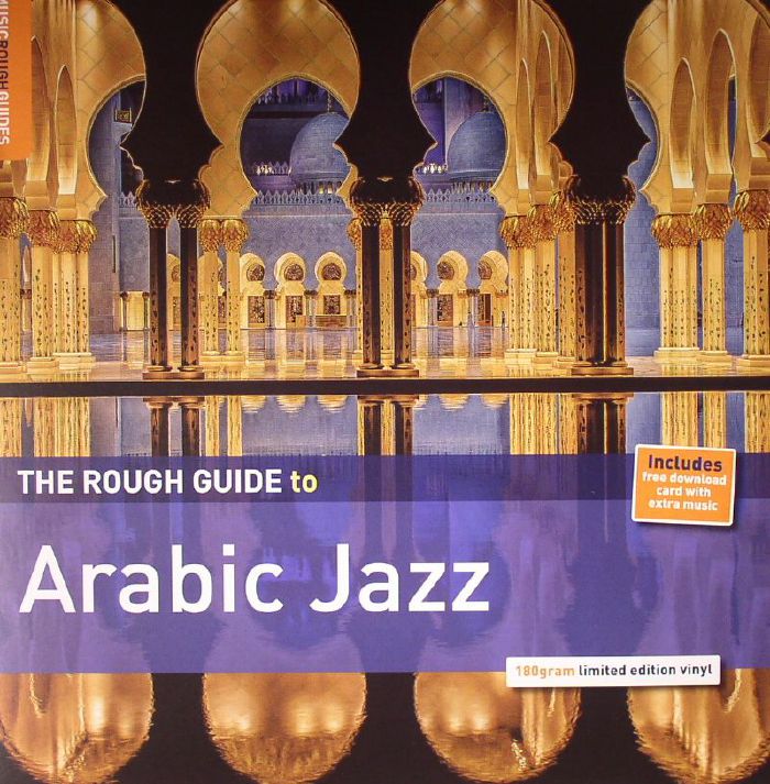 Phil Stanton The Rough Guide To Arabic Jazz