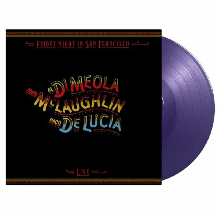 Al Di Meola | John Mclaughlin | Paco De Lucia – Friday Night In San Francisco vinyl cover