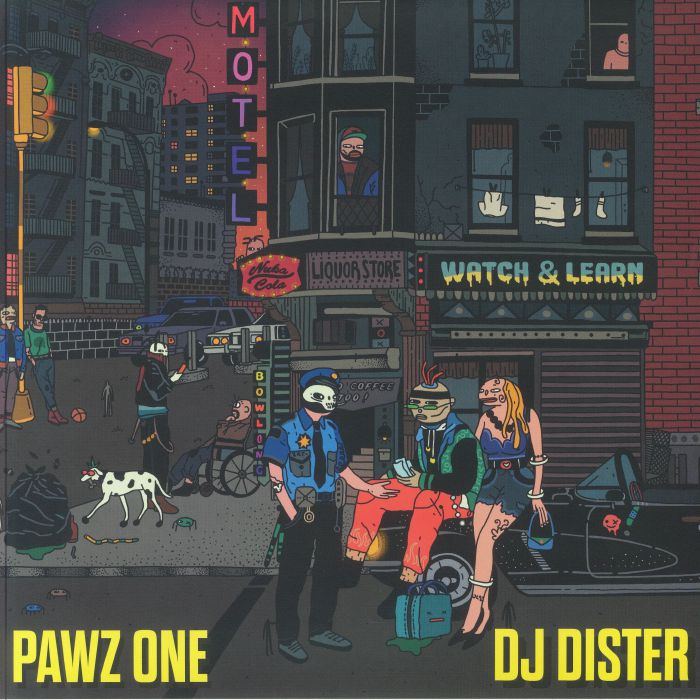 Pawz One | DJ Dister Watch and Learn