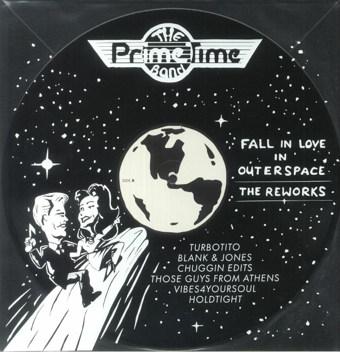 Prime Time Band Fall In Love In Outer Space Reworks