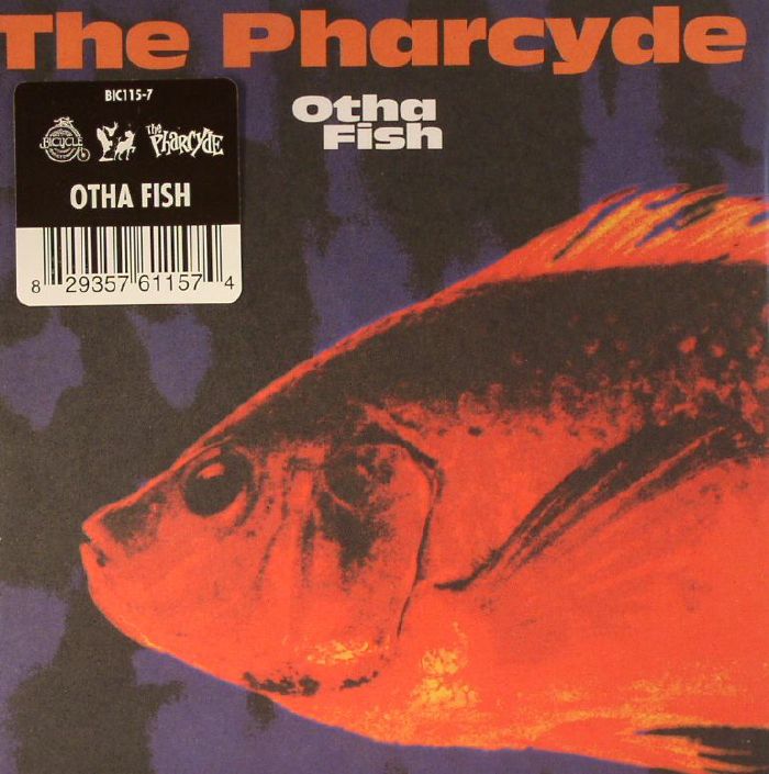 The Pharcyde Otha Fish