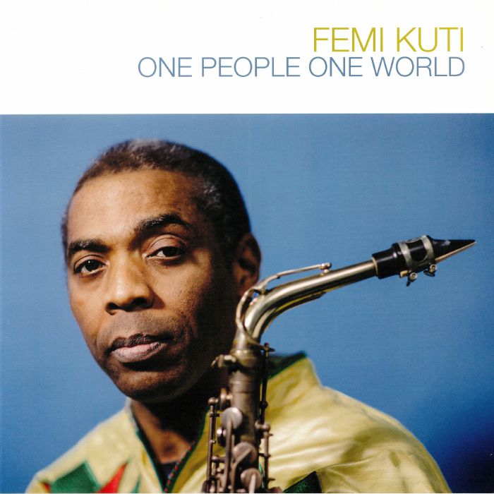 Femi Kuti One People One World