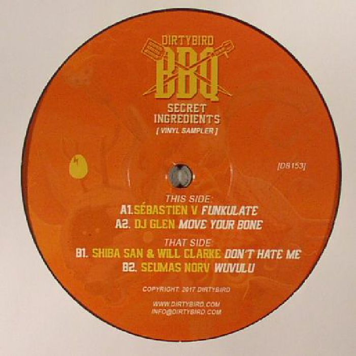 Sebastien V | DJ Glen | Shiba San and Will Clarke | Seumas Norv Dirtybird BBQ Secret Ingredients (Vinyl Sampler)