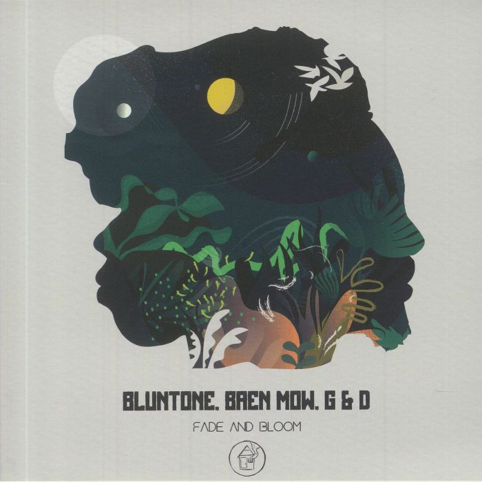 Bluntone | Baen Mow | Gandd Fade and Bloom