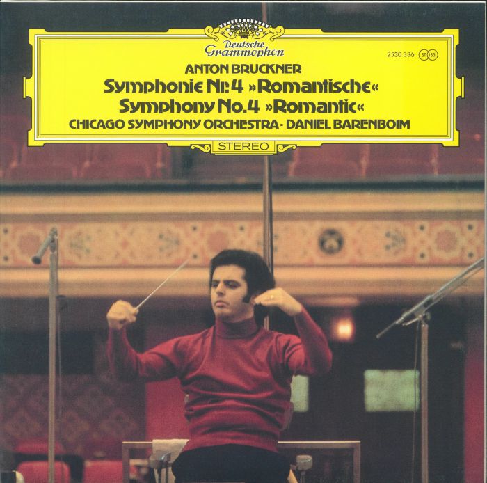 Anton Bruckner | Daniel Barenboim | Chicago Symphony Orchestra Symphony No 4: Romantic
