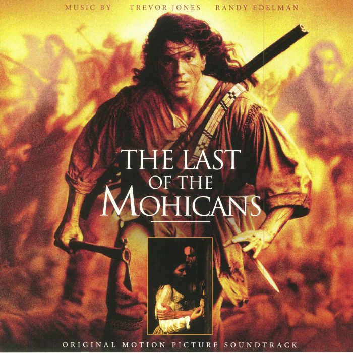 Trevor Jones | Randy Edelman – The Last Of The Mohicans (Soundtrack) vinyl cover