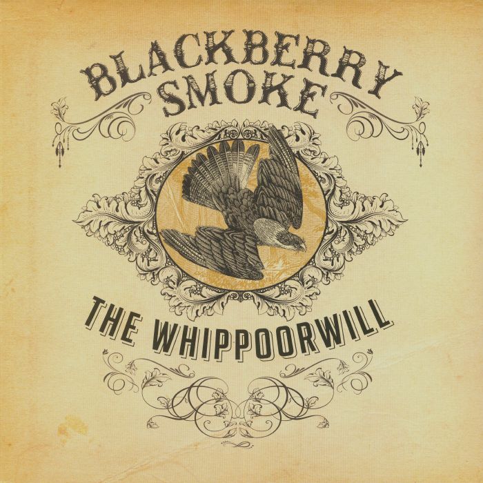 Blackberry Smoke The Whippoorwill (reissue)