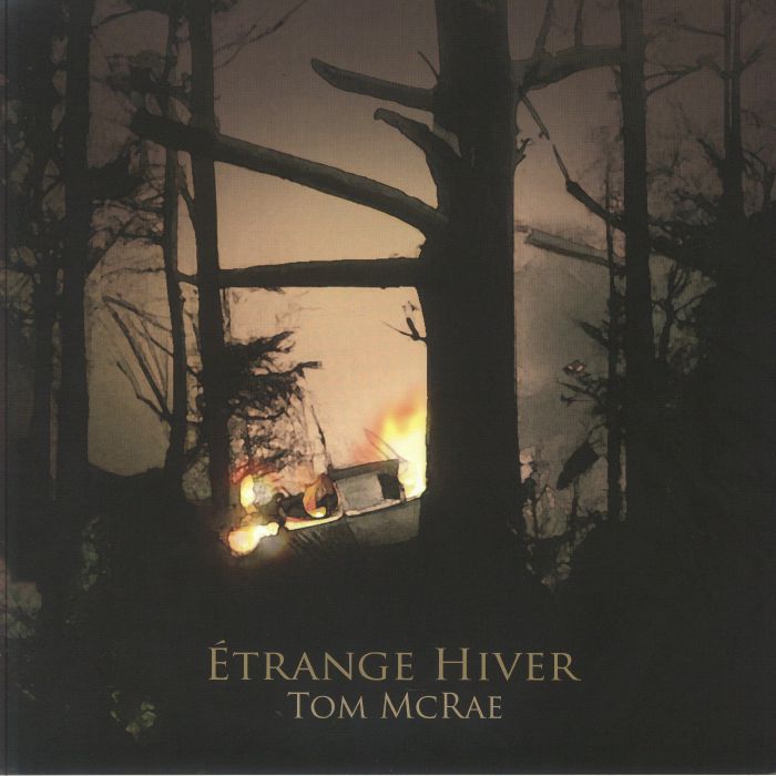 Tom Mcrae Etrange Hiver