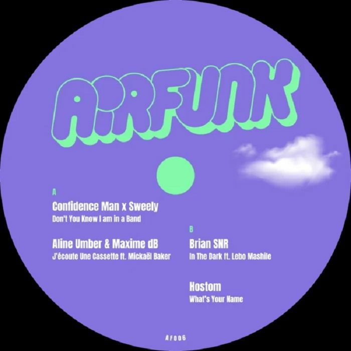 Confidence Man | Sweely | Aline Umber | Maxime Db | Brian Snr | Hostom AIRFUNK 006