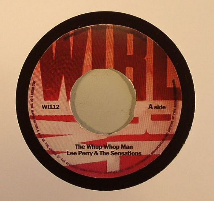 Lee Perry and The Sensations The Whup Whop Man