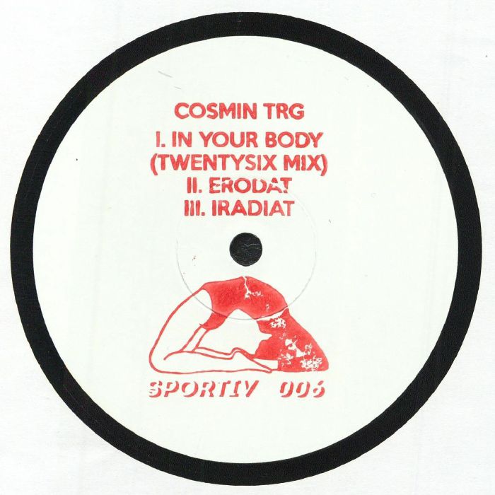 Cosmin Trg – In Your Body (Twentysix mix) vinyl cover